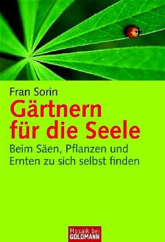 Gärtnern für die Seele