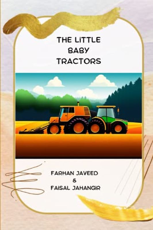 The Little Baby Tractors