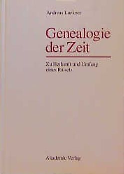 Genealogie der Zeit