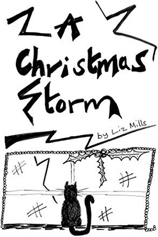 A Christmas Storm: A modern version of 'A Christmas Carol' by Charles Dickens