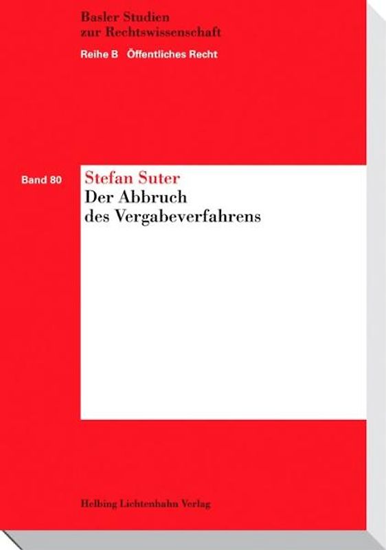 Der Abbruch des Vergabeverfahrens