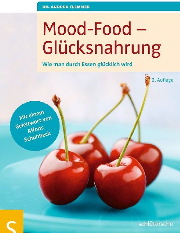 Mood-Food - Glücksnahrung