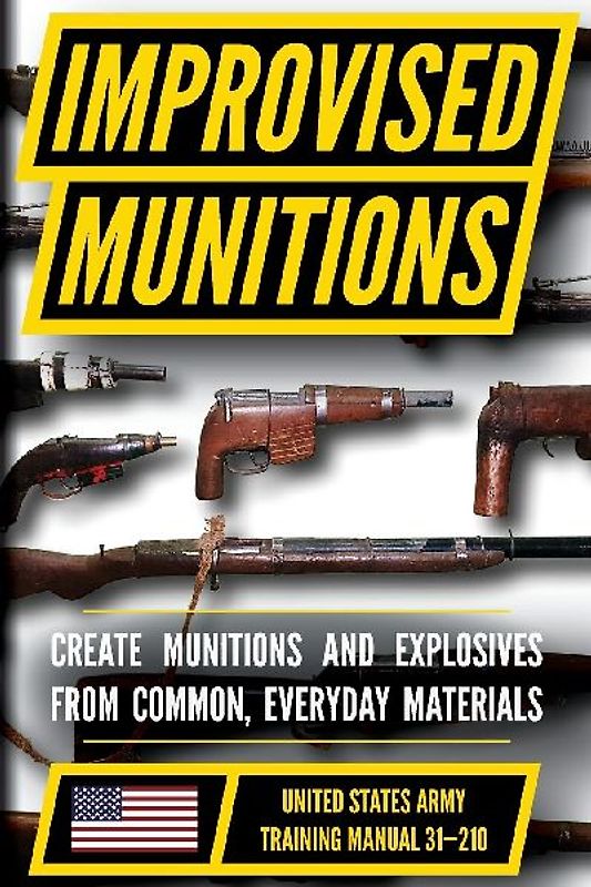 U.S. Army Improvised Munitions Handbook
