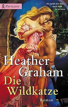 Die Wildkatze. Roman