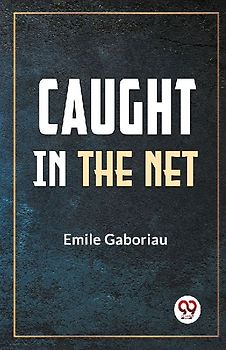 Caught In The Net