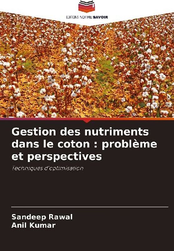 Gestion des nutriments dans le coton : problème et perspectives
