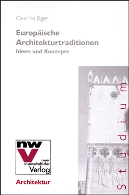 Europäische Architekturtraditionen