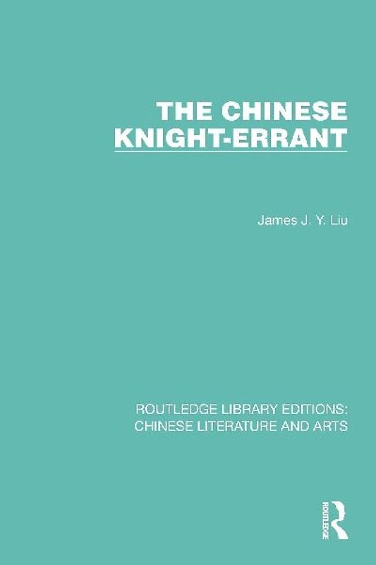 The Chinese Knight-Errant