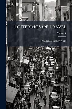 Loiterings Of Travel