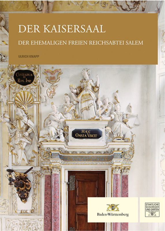 Der Kaisersaal der ehemaligen Freien Reichsabtei Salem