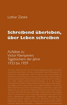 Schreibend überleben, über Leben schreiben