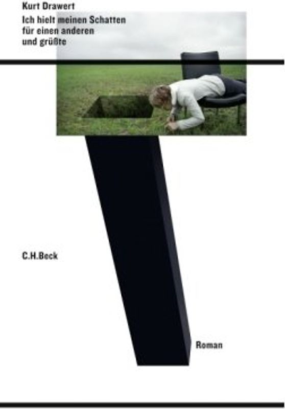 Ich hielt meinen Schatten für einen anderen und grüßte