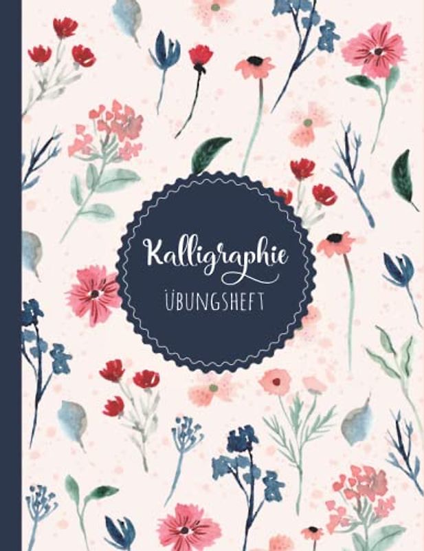 Kalligraphie Papier: DIN A4 Übungsheft - 120 Seiten | Schönschreiben Handlettering Übungspapier Schreibschrift