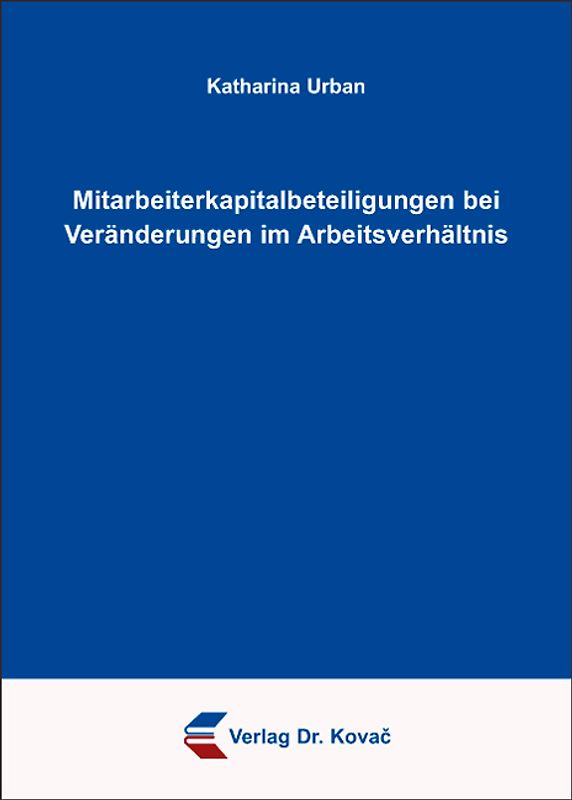 Mitarbeiterkapitalbeteiligungen bei Veränderungen im Arbeitsverhältnis