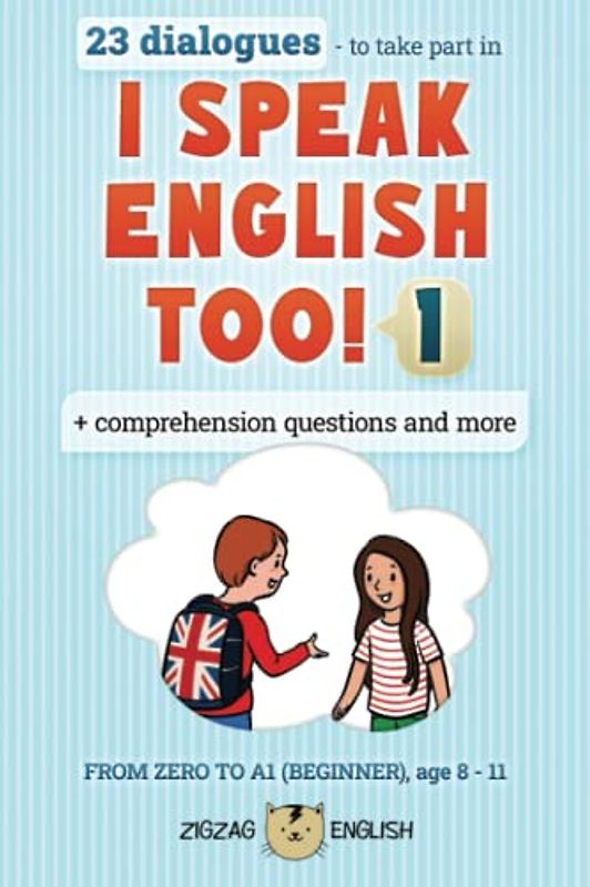 I SPEAK ENGLISH TOO! 1: ENGLISH FOR CHILDREN