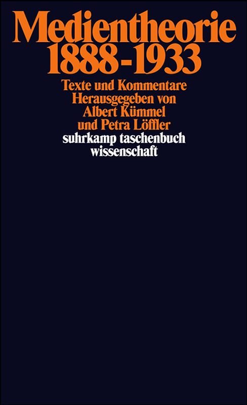 Medientheorie 1888–1933