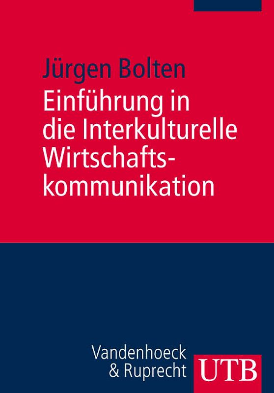 Einführung in die Interkulturelle Wirtschaftskommunikation