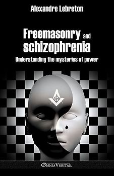 Freemasonry and schizophrenia