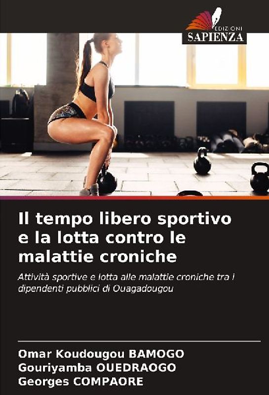 Il tempo libero sportivo e la lotta contro le malattie croniche