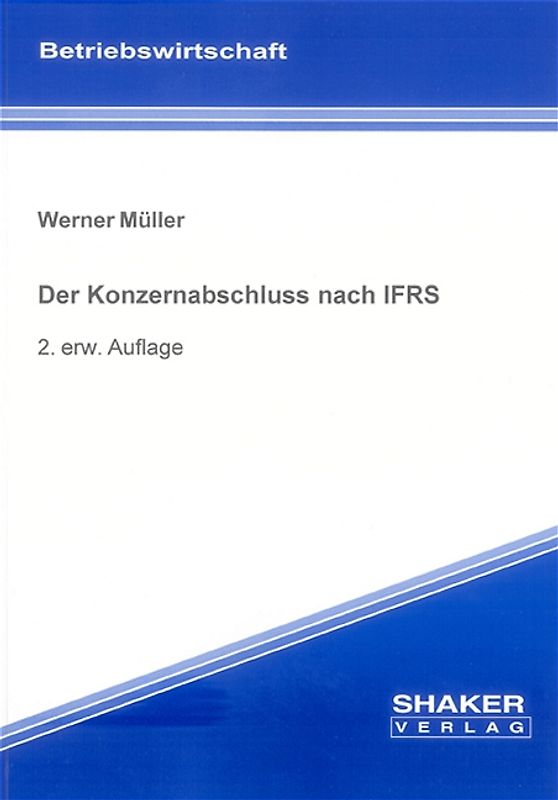 Der Konzernabschluss nach IFRS
