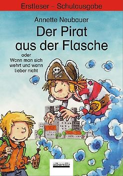 Der Pirat aus der Flasche oder Wann man sich wehrt und wann lieber nicht