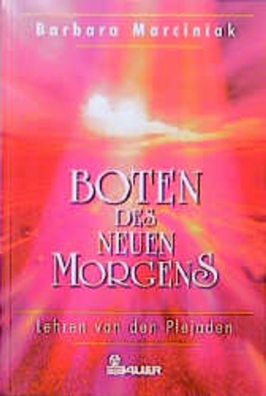 Boten des Neuen Morgens