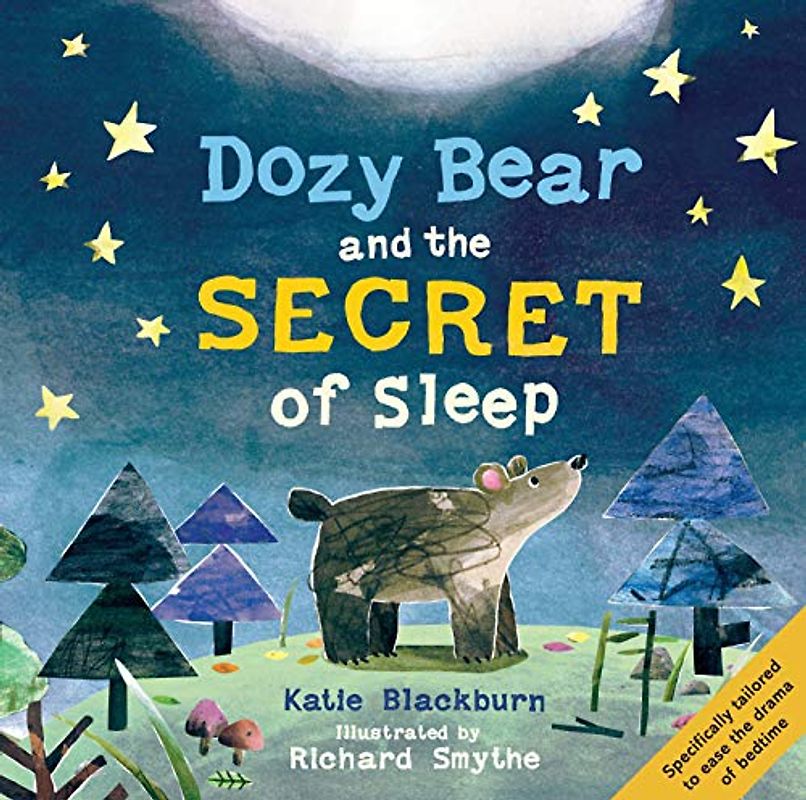 Dozy Bear and the Secret of Sleep (The World of Dozy Bear)