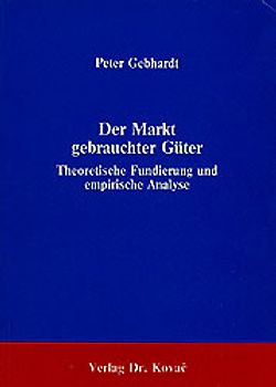 Der Markt gebrauchter Güter