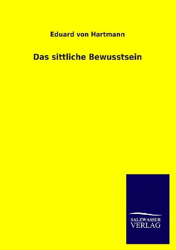 Das sittliche Bewusstsein