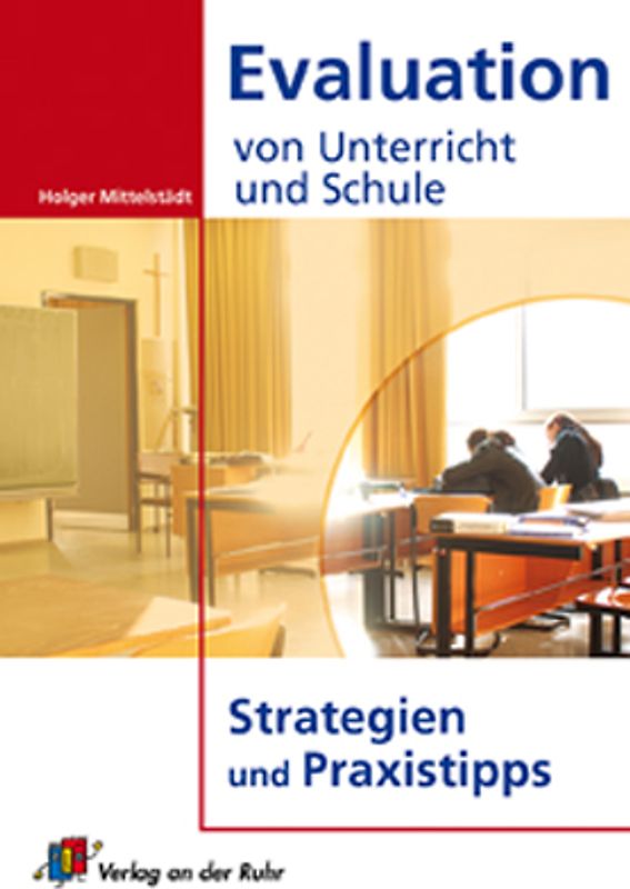 Evaluation von Unterricht und Schule