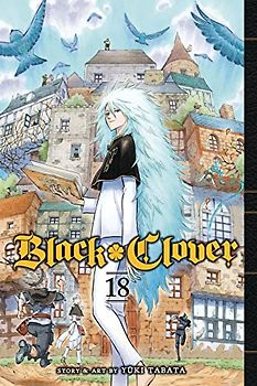 Black Clover, Vol. 18: Volume 18
