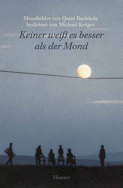 Keiner weiss es besser als der Mond
