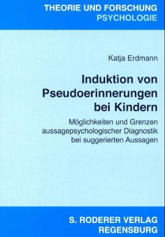 Induktion von Pseudoerinnerungen bei Kindern