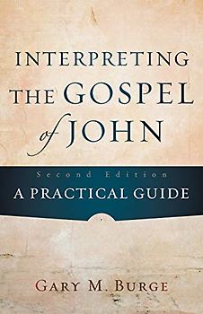Interpreting the Gospel of John