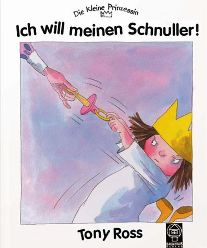 Die kleine Prinzessin. Ich will meinen Schnuller