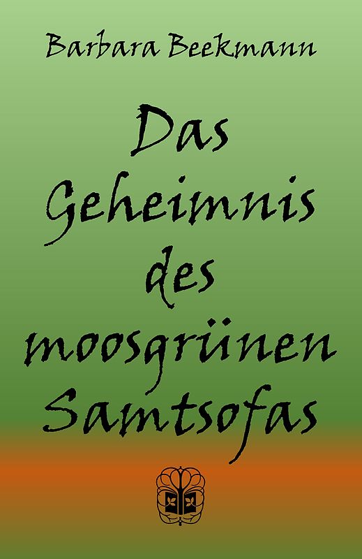 Das Geheimnis des moosgrünen Samtsofas
