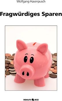 Fragwürdes Sparen