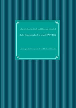 Bachs Solopartita Nr.1 in h-Moll BWV1002