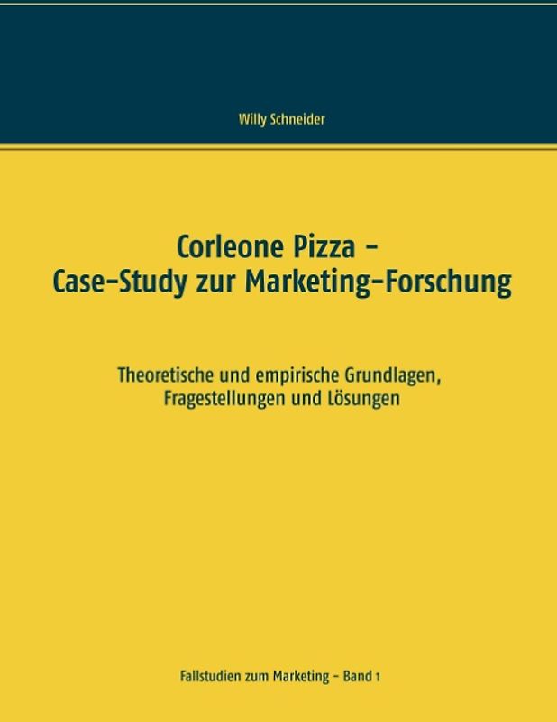 Corleone Pizza - Case-Study zur Marketing-Forschung