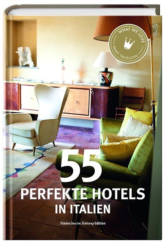 55 perfekte Hotels in Italien
