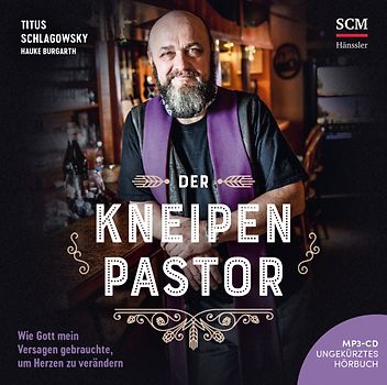 Der Kneipenpastor - Hörbuch