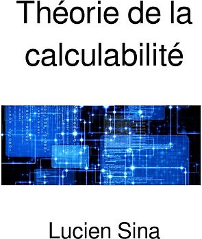Théorie de la calculabilité