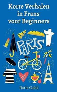 Korte Verhalen in Frans voor Beginners