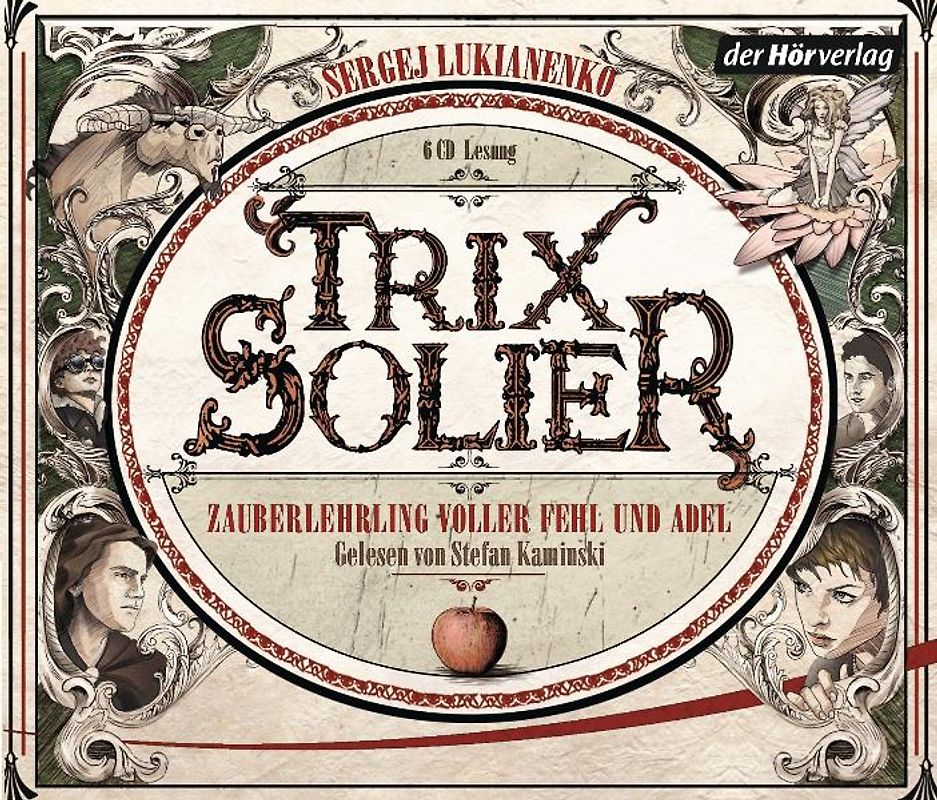 Trix Solier, Zauberlehrling voller Fehl und Adel