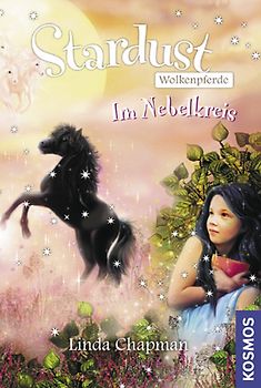 Stardust-Wolkenpferde, 3, Im Nebelkreis