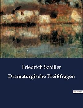 Dramaturgische Preißfragen