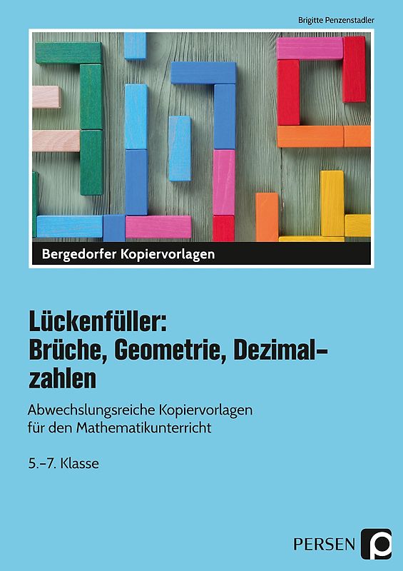 Lückenfüller: Brüche, Geometrie, Dezimalzahlen