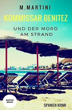 Kommissar Benitez und der Mord am Strand