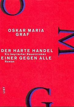 Werkausgabe / Der harte Handel - Ein bayrischer Bauernroman /Einer gegen alle - Roman