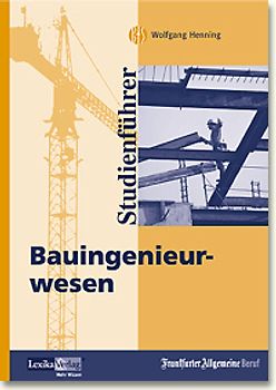 Studienführer Bauingenieurwesen